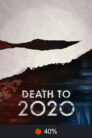 Смърт за 2020-та
