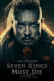Последното Царство: Седемте царе трябва да умрат